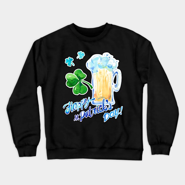 Happy St Patricks Day Crewneck Sweatshirt by SoulVector